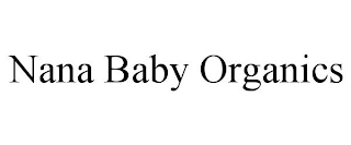 NANA BABY ORGANICS