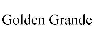 GOLDEN GRANDE