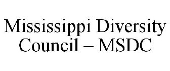 MISSISSIPPI DIVERSITY COUNCIL - MSDC