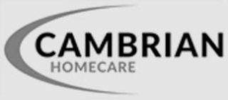 CAMBRIAN HOMECARE