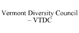 VERMONT DIVERSITY COUNCIL - VTDC