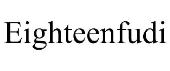 EIGHTEENFUDI