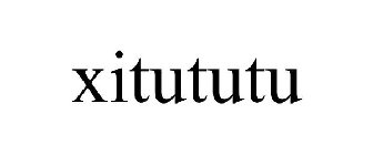 XITUTUTU