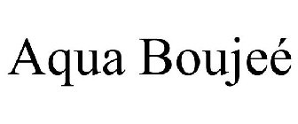 AQUA BOUJEÉ