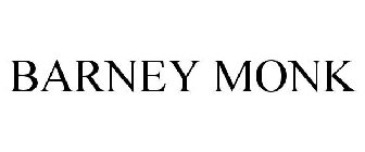 BARNEY MONK