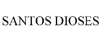SANTOS DIOSES