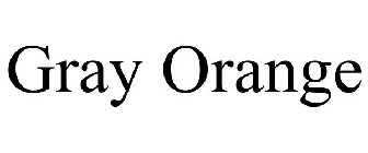 GRAY ORANGE
