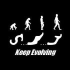 KEEP EVOLVING