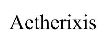 AETHERIXIS