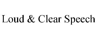 LOUD & CLEAR SPEECH