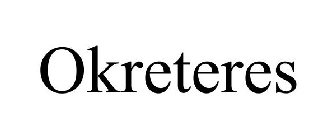 OKRETERES