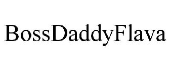 BOSSDADDYFLAVA