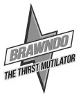 BRAWNDO