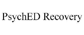 PSYCHED RECOVERY