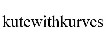 KUTEWITHKURVES