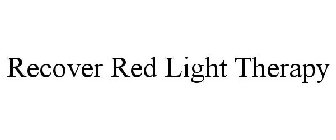 RECOVER RED LIGHT THERAPY