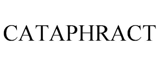 CATAPHRACT