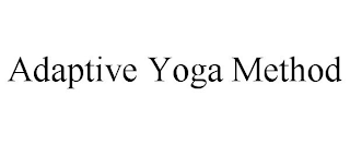 ADAPTIVE YOGA METHOD