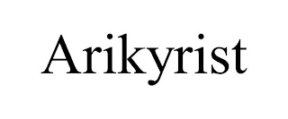 ARIKYRIST