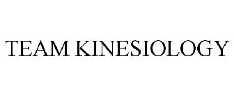 TEAM KINESIOLOGY