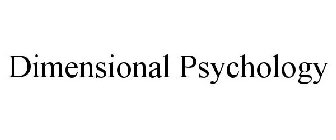 DIMENSIONAL PSYCHOLOGY