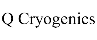 Q CRYOGENICS