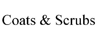 COATS & SCRUBS