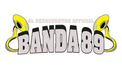 EL REENCUENTRO OFFICIAL BANDA 89