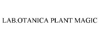 LAB.OTANICA PLANT MAGIC