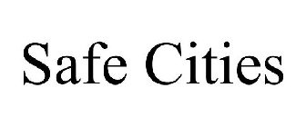 SAFE CITIES