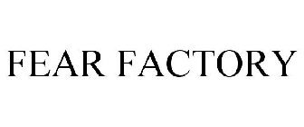 FEAR FACTORY