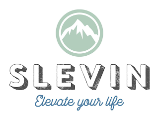 SLEVIN ELEVATE YOUR LIFE