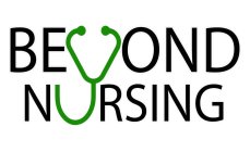 BEYOND NURSING