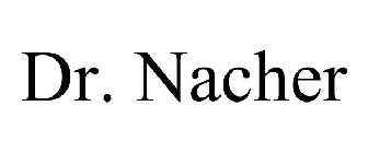 DR. NACHER