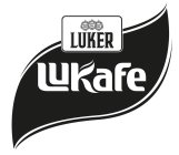 LUKER LUKAFE EXPERTOS DESDE 1906 EXPERTOS DESDE 1906 EXPERTOS DESDE 1906