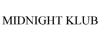 MIDNIGHT KLUB