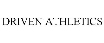 DRIVEN ATHLETICS