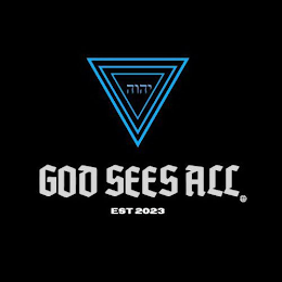 GOD SEES ALL. EST 2023