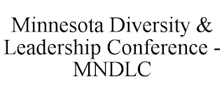 MINNESOTA DIVERSITY & LEADERSHIP CONFERENCE - MNDLC