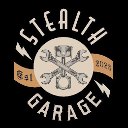 STEALTH GARAGE EST 2023