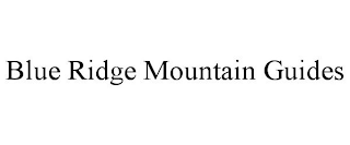 BLUE RIDGE MOUNTAIN GUIDES