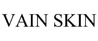 VAIN SKIN