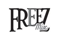 FREEZMIX