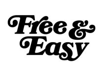 FREE & EASY