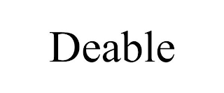 DEABLE