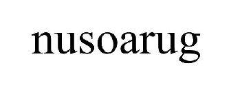 NUSOARUG