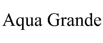 AQUA GRANDE