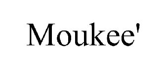 MOUKEE'