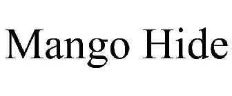 MANGO HIDE