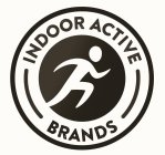 INDOOR ACTIVE BRANDS